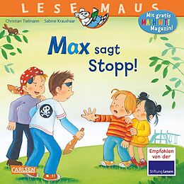 Kartonierter Einband LESEMAUS 109: Max sagt Stopp! von Christian Tielmann