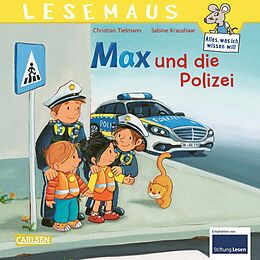 Kartonierter Einband LESEMAUS 15: Max und die Polizei von Christian Tielmann