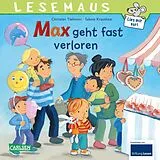 Kartonierter Einband LESEMAUS 19: Max geht fast verloren von Christian Tielmann