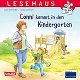 Kartonierter Einband LESEMAUS 9: Conni kommt in den Kindergarten von Liane Schneider