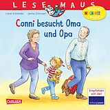 Kartonierter Einband LESEMAUS 69: Conni besucht Oma und Opa von Liane Schneider