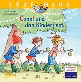Geheftet LESEMAUS 99: Conni und das Kinderfest von Liane Schneider