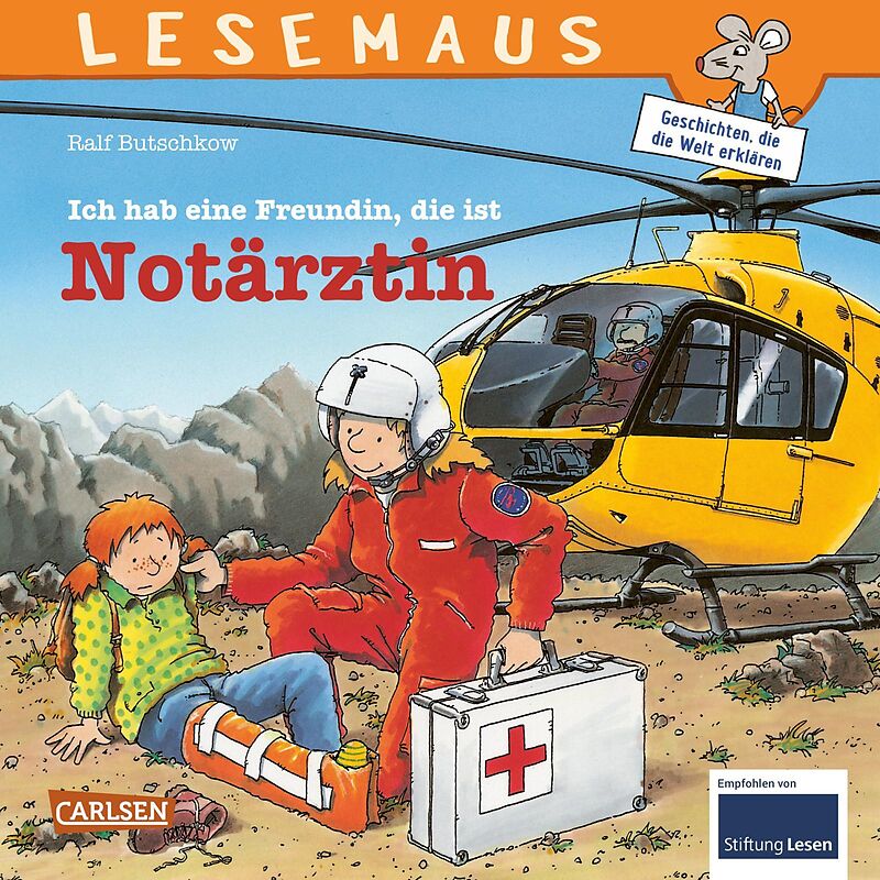 LESEMAUS 49: Ich hab eine Freundin, die ist Notärztin