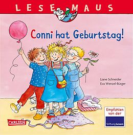 Geheftet LESEMAUS 92: Conni hat Geburtstag! von Liane Schneider