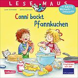 Kartonierter Einband LESEMAUS 123: Conni backt Pfannkuchen von Liane Schneider