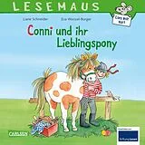 Geheftet LESEMAUS 107: Conni und ihr Lieblingspony von Liane Schneider