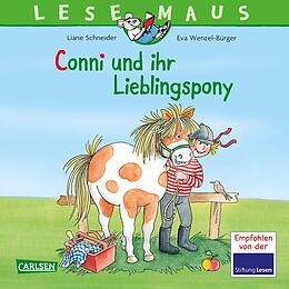 Geheftet LESEMAUS 107: Conni und ihr Lieblingspony von Liane Schneider