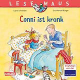 Kartonierter Einband LESEMAUS 87: Conni ist krank von Liane Schneider