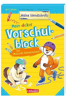 Kartonierter Einband Mein dicker Vorschulblock mit Motorik-Führerschein von Eva Odersky