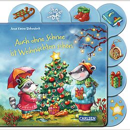 Pappband Auch ohne Schnee ist Weihnachten schön von Anna Karina Birkenstock