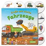 Pappband, unzerreissbar Große und starke Fahrzeuge von Julia Hofmann