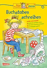Geheftet Conni Gelbe Reihe (Beschäftigungsbuch): Buchstaben schreiben von Hanna Sörensen