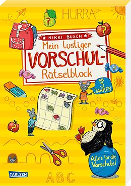Couverture cartonnée Rätselspaß Grundschule: Mein lustiger Vorschul-Rätselblock de Nikki Busch