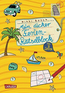 Kartonierter Einband Rätselspaß Grundschule: Mein dicker Ferien Rätselblock von Nikki Busch