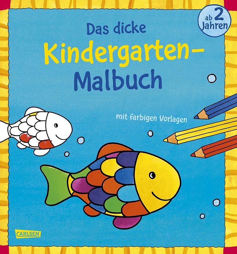 Das dicke Kindergarten-Malbuch: Mit farbigen Vorlagen und lustiger