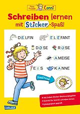 Kartonierter Einband Conni Gelbe Reihe (Beschäftigungsbuch): Schreiben lernen mit Sticker-Spaß von Hanna Sörensen