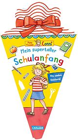 Kartonierter Einband Conni Gelbe Reihe (Beschäftigungsbuch): Schultüte: Mein supertoller Schulanfang von Hanna Sörensen