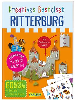 Kartonierter Einband Bastelset für Kinder: Kreatives Bastelset: Ritterburg von Anton Poitier