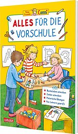 Kartonierter Einband Conni Gelbe Reihe (Beschäftigungsbuch): Alles für die Vorschule von Hanna Sörensen