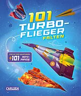 Kartonierter Einband 101 Turbo-Flieger falten von 