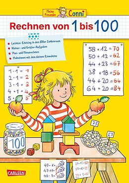Kartonierter Einband Conni Gelbe Reihe (Beschäftigungsbuch): Rechnen von 1 bis 100 von Hanna Sörensen