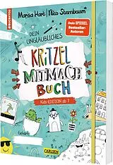 Kartonierter Einband #buch4you: Dein unglaubliches Kritzel-Mitmach-Buch von Marisa Hart, Nico Sternbaum