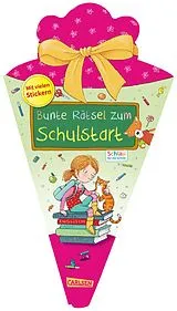 Kartonierter Einband Schlau für die Schule: Bunte Rätsel zum Schulstart (Schultüte 2025 rosa) von Christine Mildner