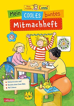 Kartonierter Einband Conni Gelbe Reihe (Beschäftigungsbuch): Mein cooles buntes Mitmachheft von Hanna Sörensen