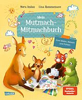  Mein Mutmach-Mitmachbuch von Nora Imlau