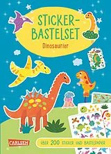 Kartonierter Einband Bastelset für Kinder: Sticker-Bastelset: Dinosaurier von Anton Poitier