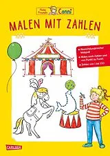 Kartonierter Einband Conni Gelbe Reihe (Beschäftigungsbuch): Malen mit Zahlen von Hanna Sörensen