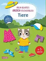 Kartonierter Einband Mein buntes Anzieh-Stickerbuch: Tiere von 
