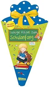 Kartonierter Einband (Kt) Schlau für die Schule: Lustige Rätsel zum Schulanfang (Schultüte blau) von Christine Mildner