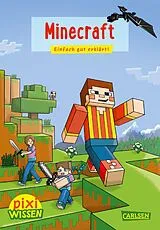 Geheftet Pixi Wissen 106: Minecraft von Steffen Haubner