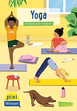 Geheftet Pixi Wissen 118: Yoga von Christiane Bartelsen