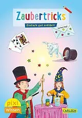 Kartoniert Pixi Wissen 66: Zaubertricks von Lucia Fischer