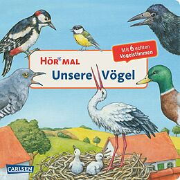 Pappband Hör mal (Soundbuch): Unsere Vögel von Anne Möller