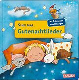 Pappband Sing mal (Soundbuch): Gutenachtlieder von 