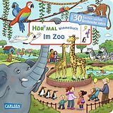 Pappband, unzerreissbar Hör mal (Soundbuch): Wimmelbuch: Im Zoo von Julia Hofmann