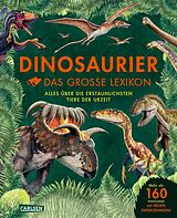 Fester Einband Dinosaurier - Das große Lexikon von Michael K. Brett-Surman