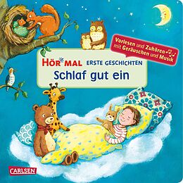 Pappband, unzerreissbar Hör mal (Soundbuch): Erste Geschichten: Schlaf gut ein von Julia Hofmann