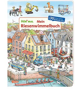 Pappband Hör mal (Soundbuch): Mein Riesenwimmelbuch von Christian Zimmer