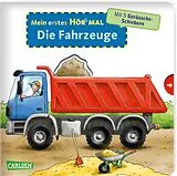 Pappband, unzerreissbar Mein erstes Hör mal (Soundbuch ab 1 Jahr): Die Fahrzeuge von Christian Zimmer