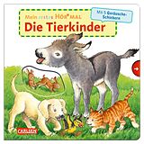 Pappband Mein erstes Hör mal (Soundbuch ab 1 Jahr): Die Tierkinder von Kyrima Trapp
