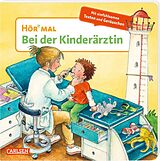 Pappband Hör mal (Soundbuch): Bei der Kinderärztin von Kyrima Trapp