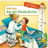Pappband Hör mal (Soundbuch): Bei der Kinderärztin von Kyrima Trapp