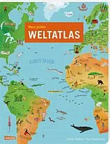 Pappband Mein großer Weltatlas von Volker Präkelt