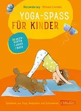 Kartonierter Einband Yoga-Spaß für Kinder von Riccarda Ley
