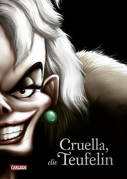 Fester Einband Disney Villains 7: Cruella, die Teufelin von Serena Valentino, Walt Disney