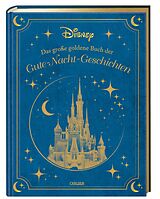 Fester Einband Disney: Das große goldene Buch der Gute-Nacht-Geschichten von Walt Disney